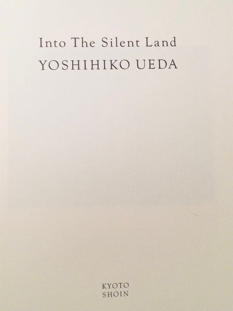 ⭕️絶版写真集⭕️写真家 上田義彦⭕️INTO THE SILENT LAND⭕️限定